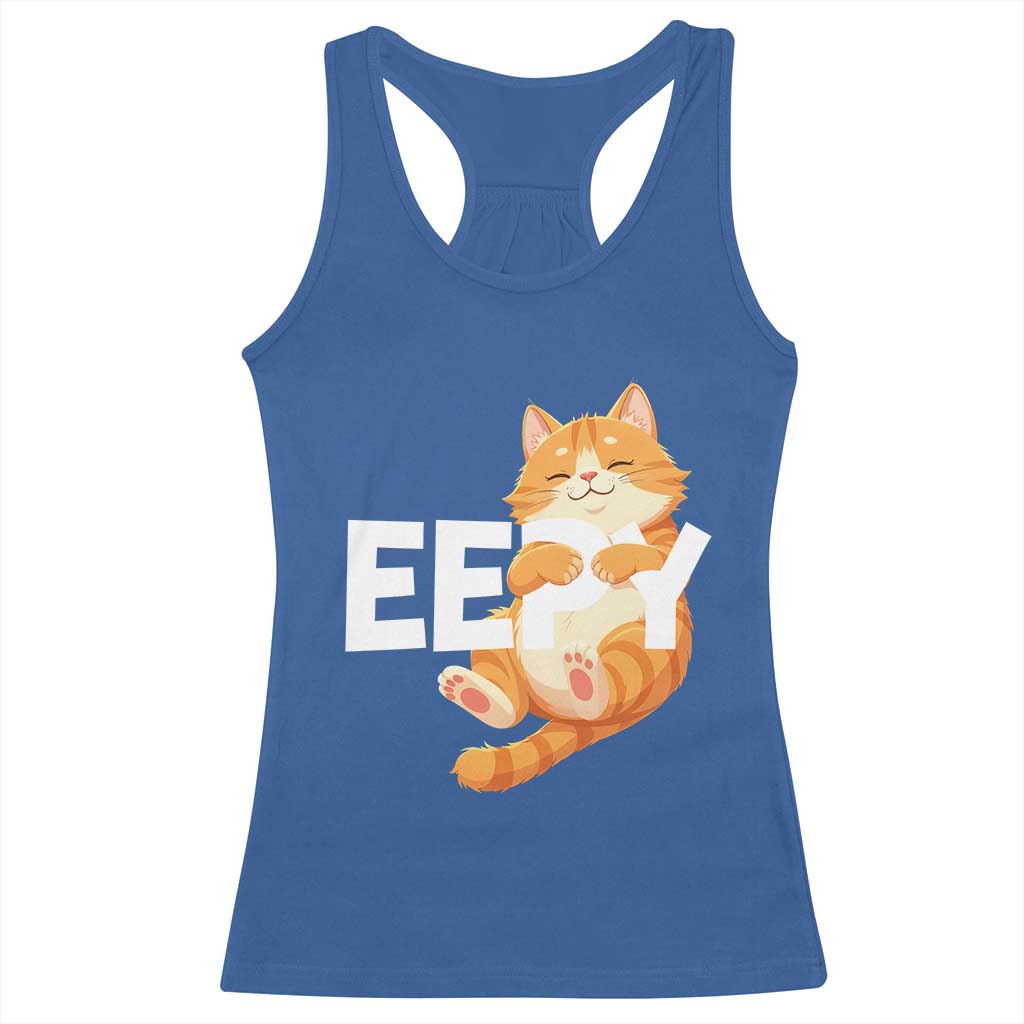Funny Cat Meme Racerback Tank Top Eepy Cat Silly Sleepy Cat