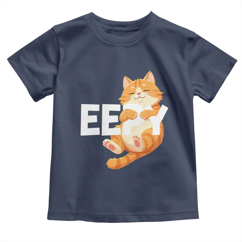 Funny Cat Meme Toddler T Shirt Eepy Cat Silly Sleepy Cat