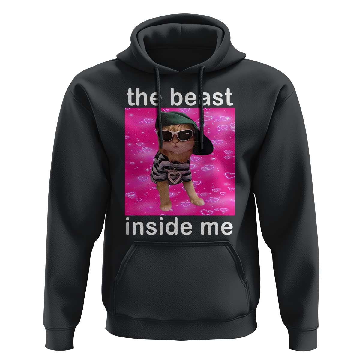 Funny Cat Meme Hoodie The Beast Inside Me