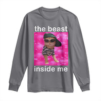 Funny Cat Meme Long Sleeve Shirt The Beast Inside Me