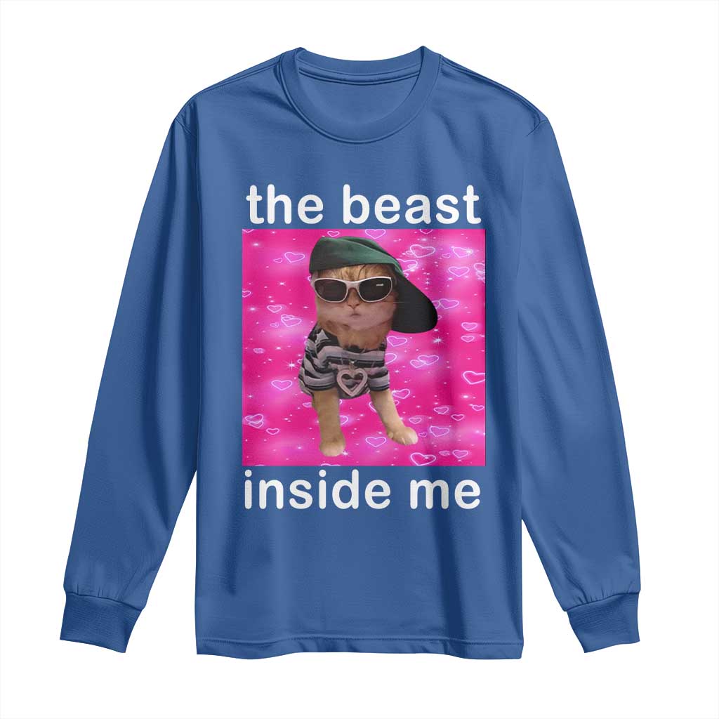 Funny Cat Meme Long Sleeve Shirt The Beast Inside Me