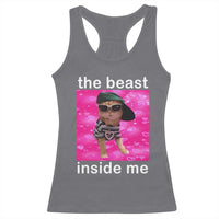 Funny Cat Meme Racerback Tank Top The Beast Inside Me