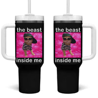Funny Cat Meme Tumbler With Handle The Beast Inside Me