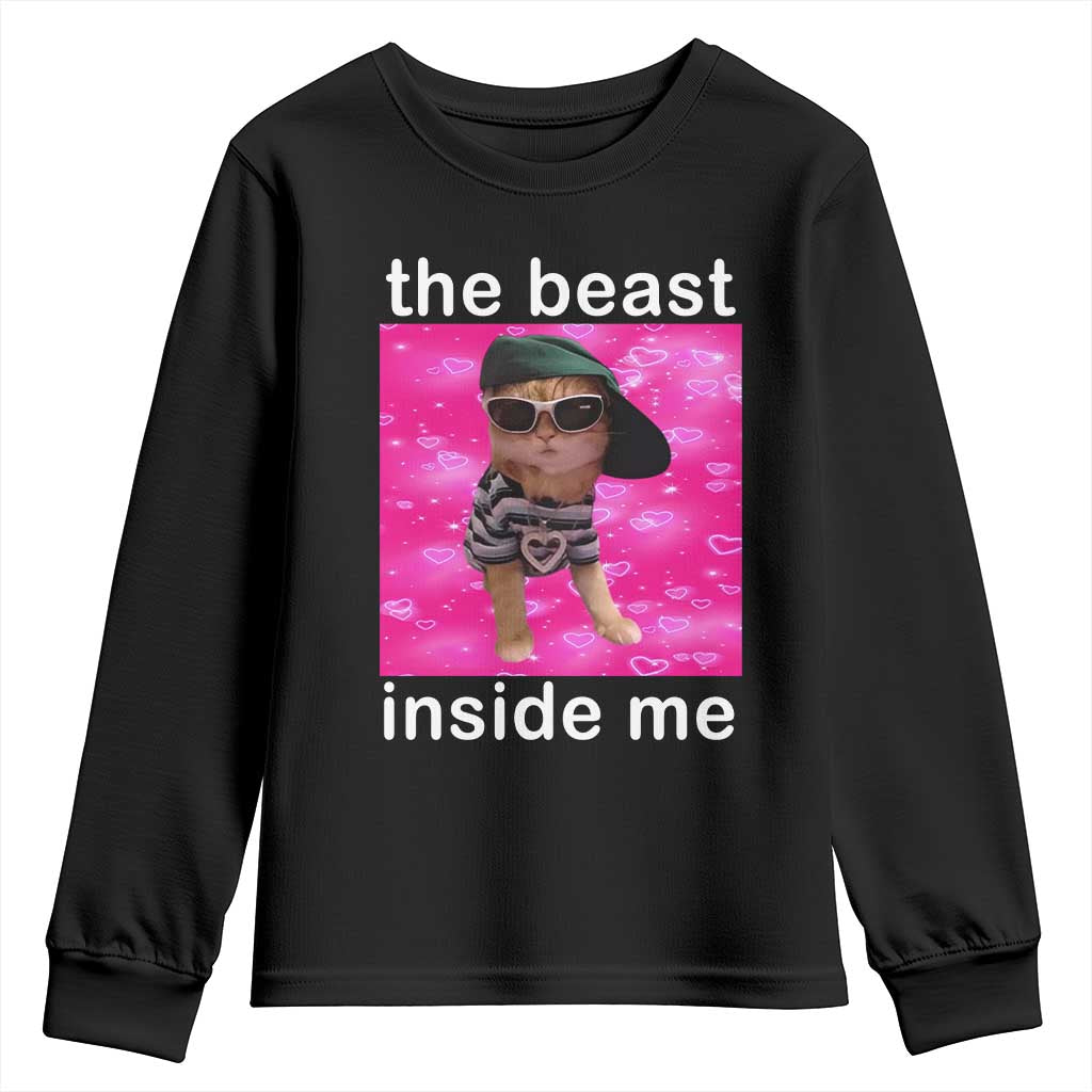 Funny Cat Meme Youth Sweatshirt The Beast Inside Me