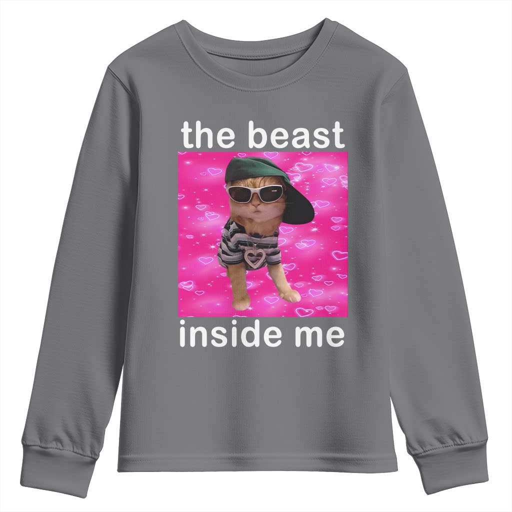Funny Cat Meme Youth Sweatshirt The Beast Inside Me