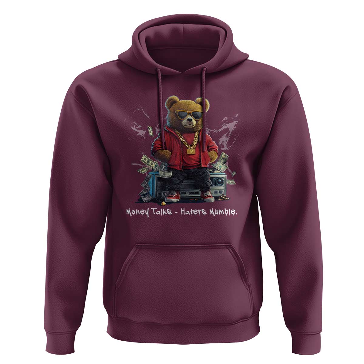Teddy Fashion Hip Hop Hoodie Money talks Haters Mumble