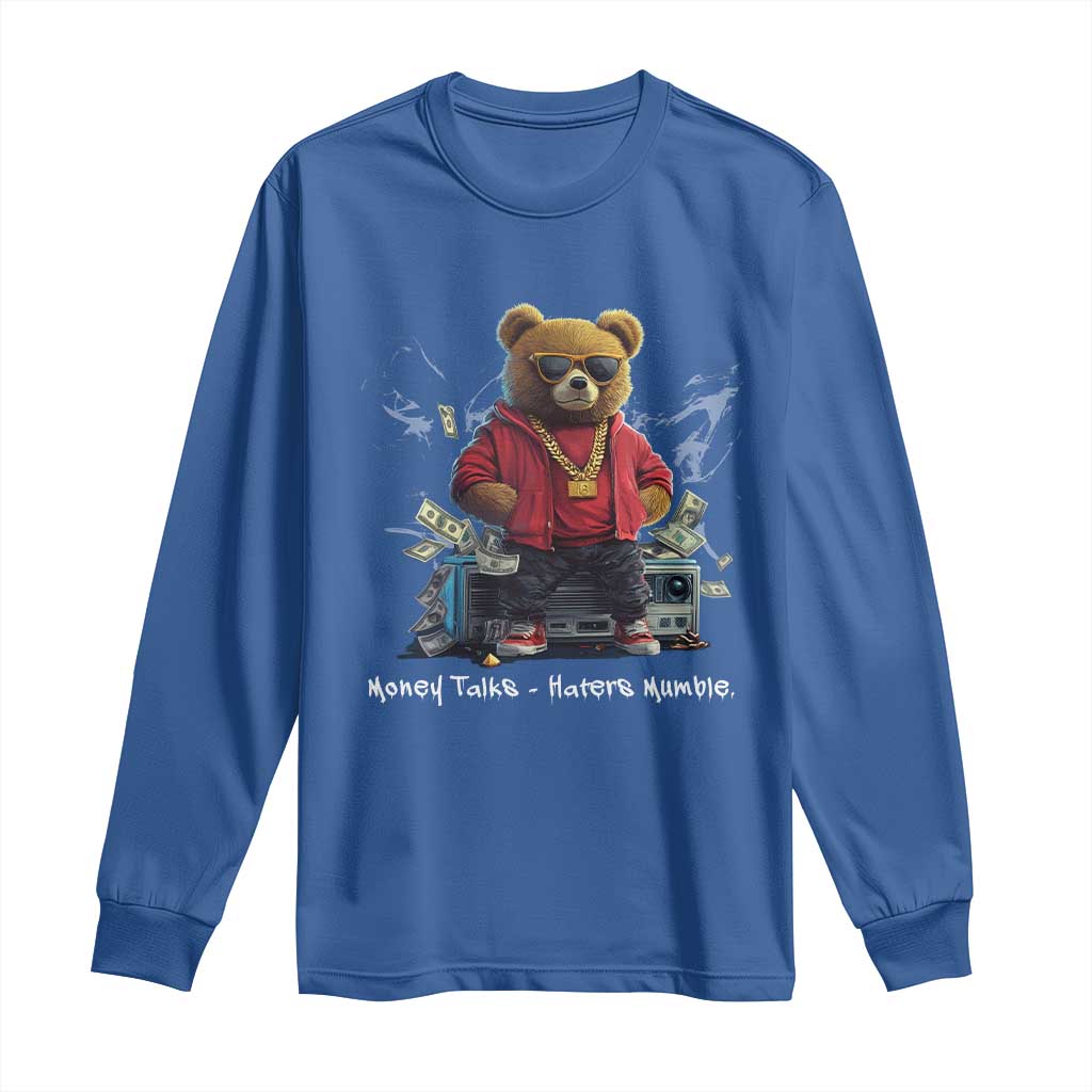 Teddy Fashion Hip Hop Long Sleeve Shirt Money talks Haters Mumble