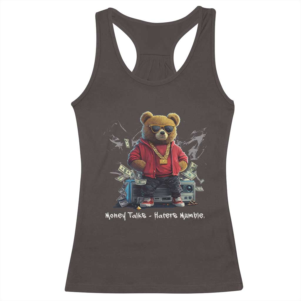 Teddy Fashion Hip Hop Racerback Tank Top Money talks Haters Mumble