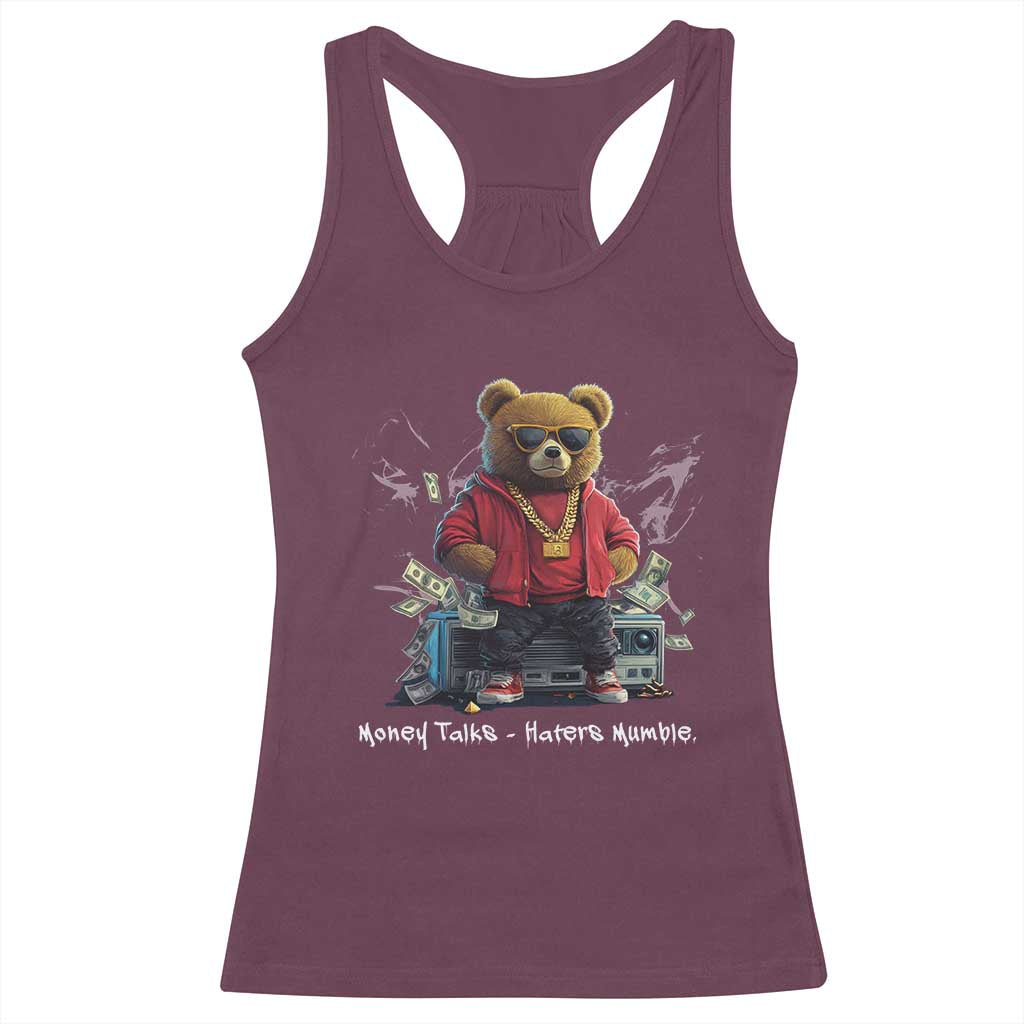 Teddy Fashion Hip Hop Racerback Tank Top Money talks Haters Mumble