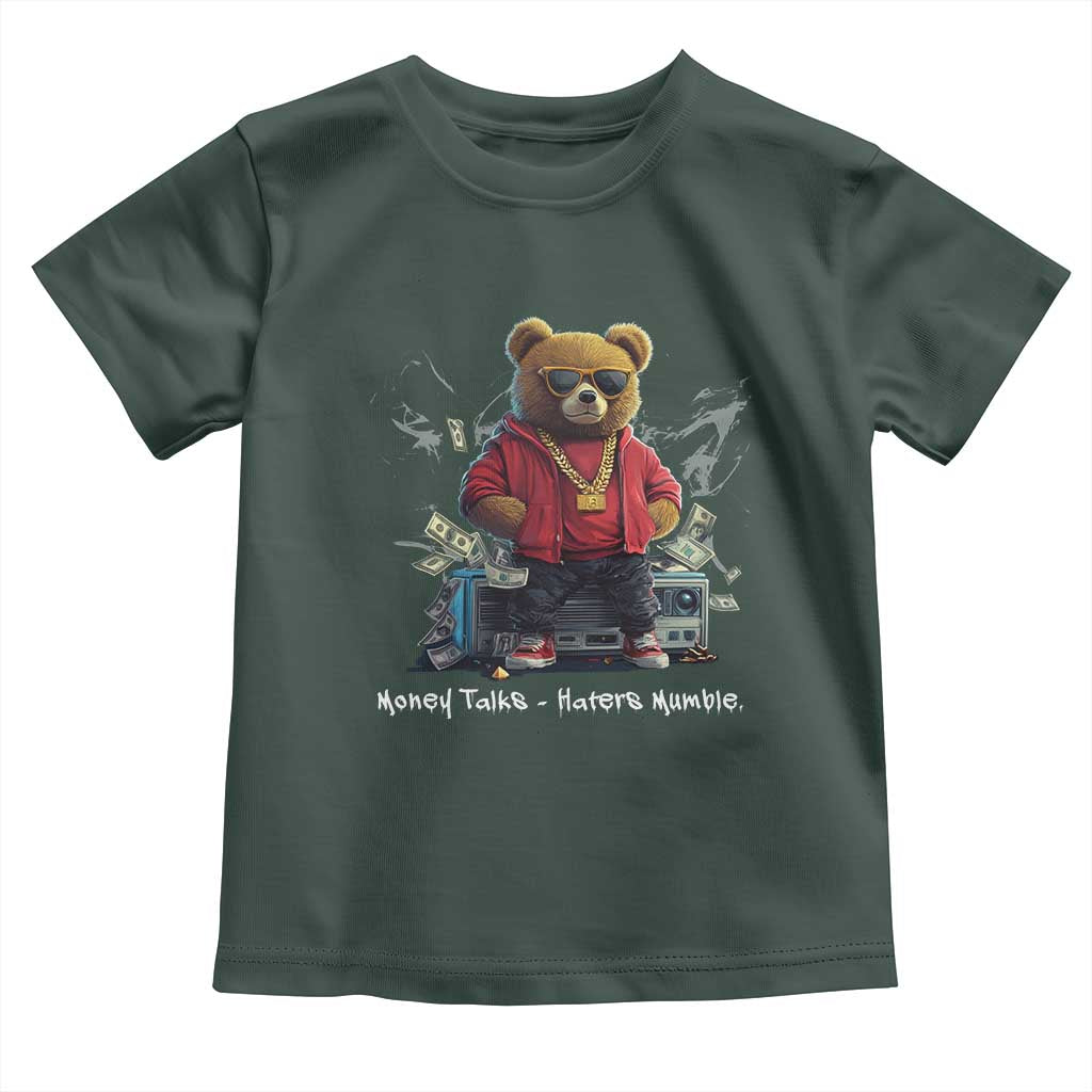 Teddy Fashion Hip Hop Toddler T Shirt Money talks Haters Mumble