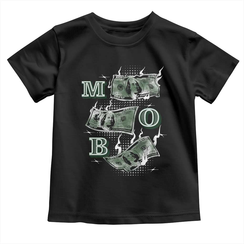 MOB Money Over Everything Toddler T Shirt