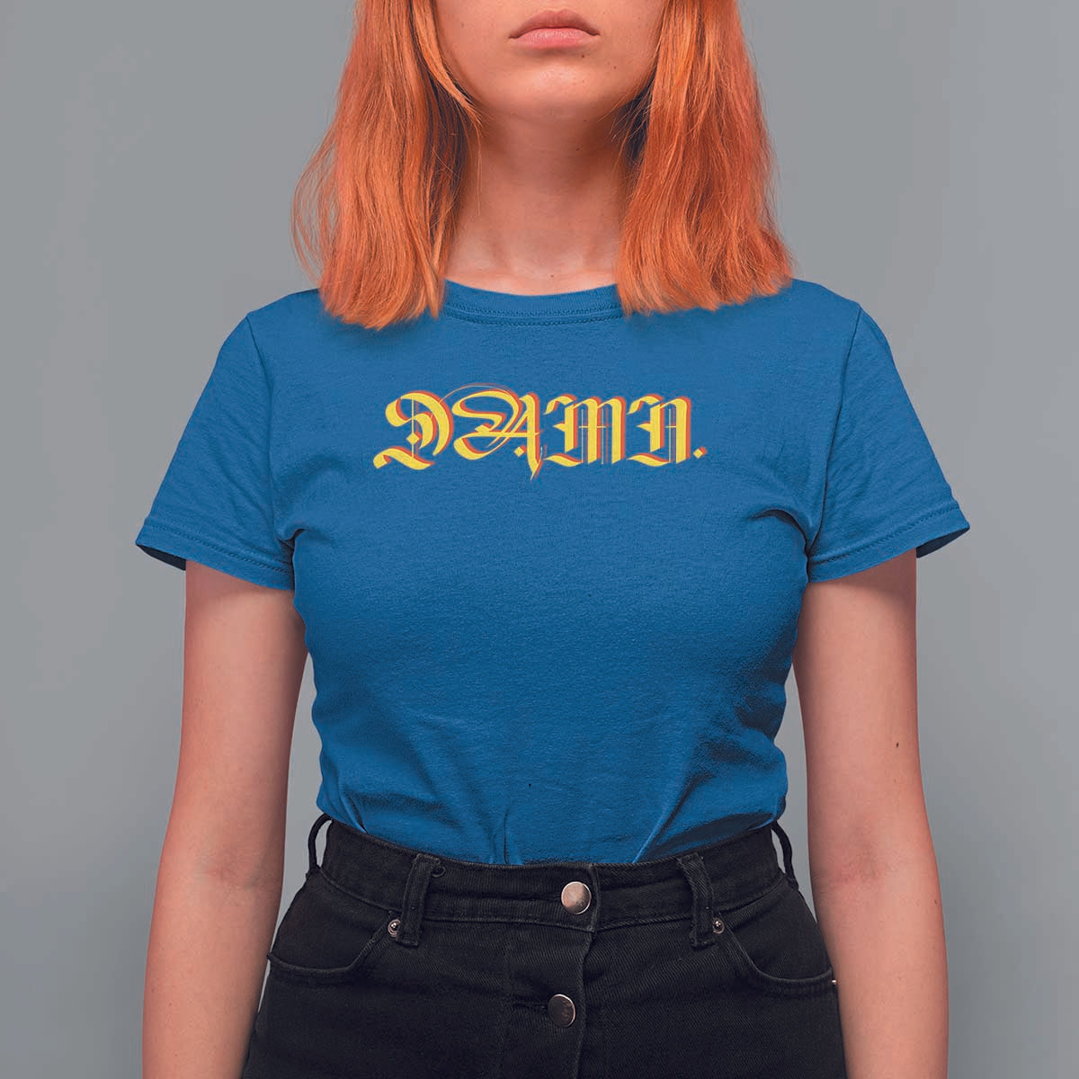 Hip Hop DAMN T Shirt For Women