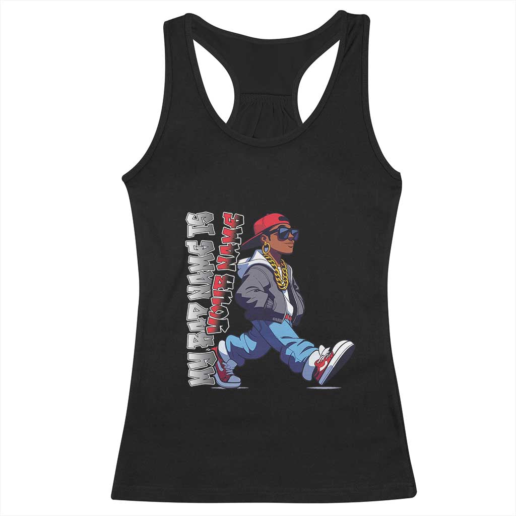 Personalized Hip Hop Rapper Racerback Tank Top Custom Name My Rap Name Is