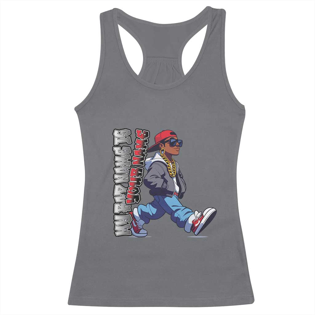 Personalized Hip Hop Rapper Racerback Tank Top Custom Name My Rap Name Is