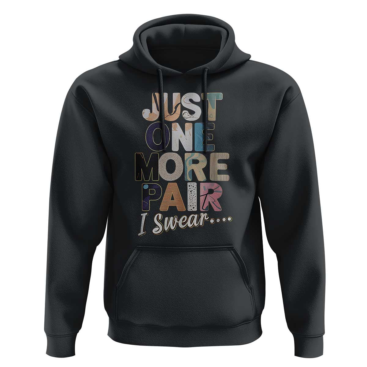 Sneaker Lover Hoodie Just One More Pair I Swear