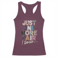 Sneaker Lover Racerback Tank Top Just One More Pair I Swear