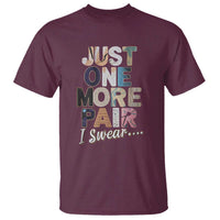 Sneaker Lover T Shirt Just One More Pair I Swear