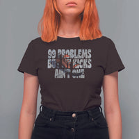 Sneaker Lover T Shirt For Women 99 Problems But My Kicks Ain't One