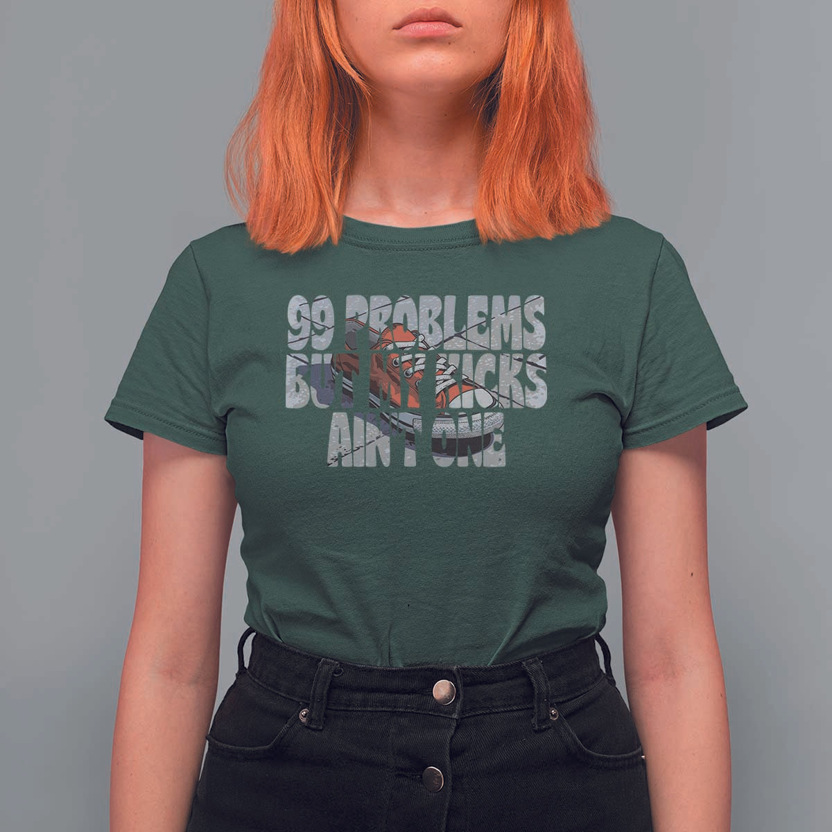 Sneaker Lover T Shirt For Women 99 Problems But My Kicks Ain't One