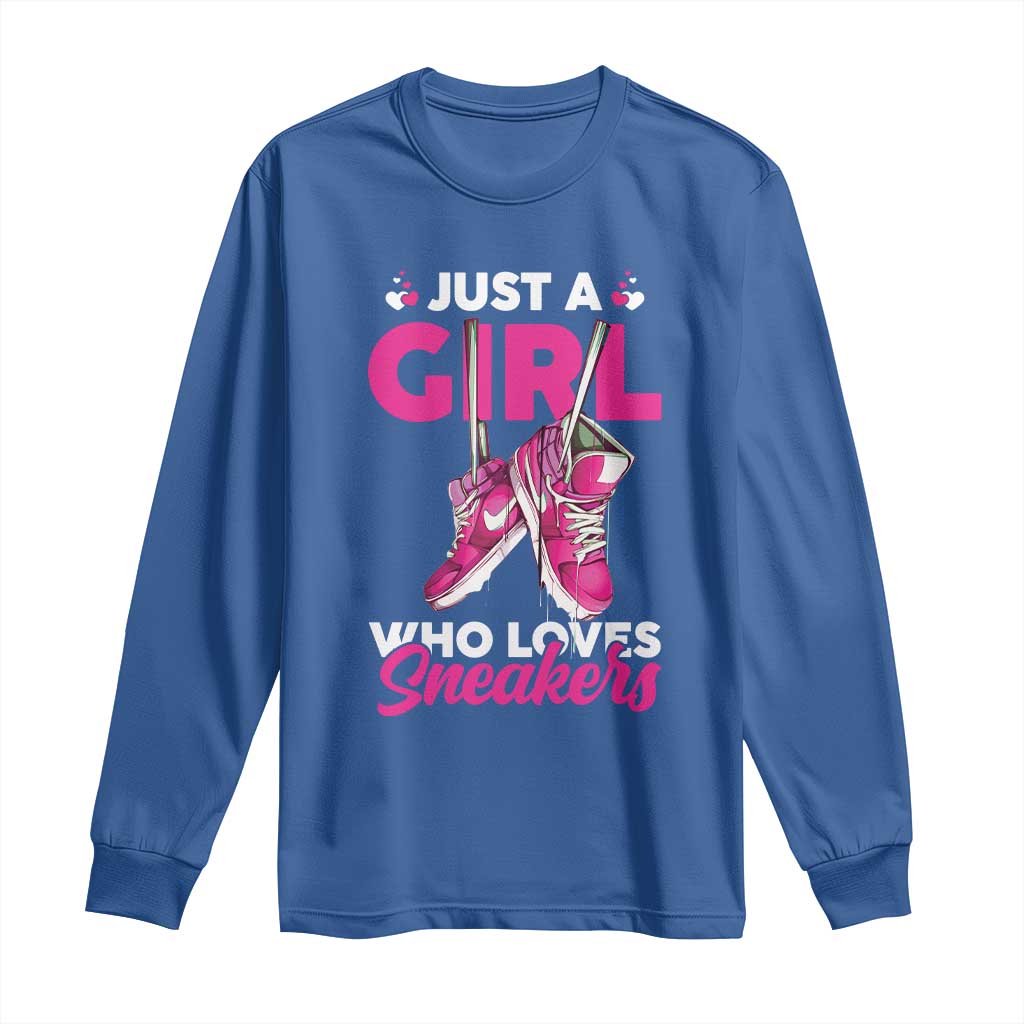 Just A Girl Who Loves Sneakers Long Sleeve Shirt