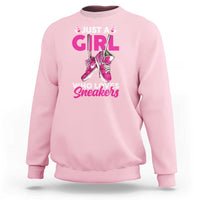 Just A Girl Who Loves Sneakers Sweatshirt