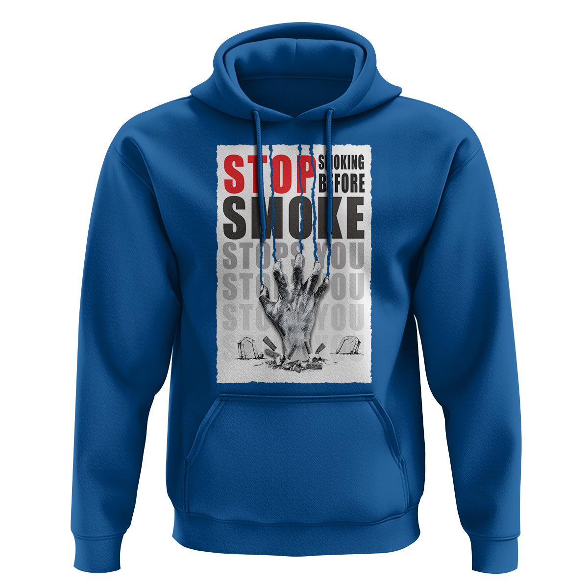 Anti Smoking Hoodie Stop Smoking Before Smoke Stops You - Wonder Print Shop