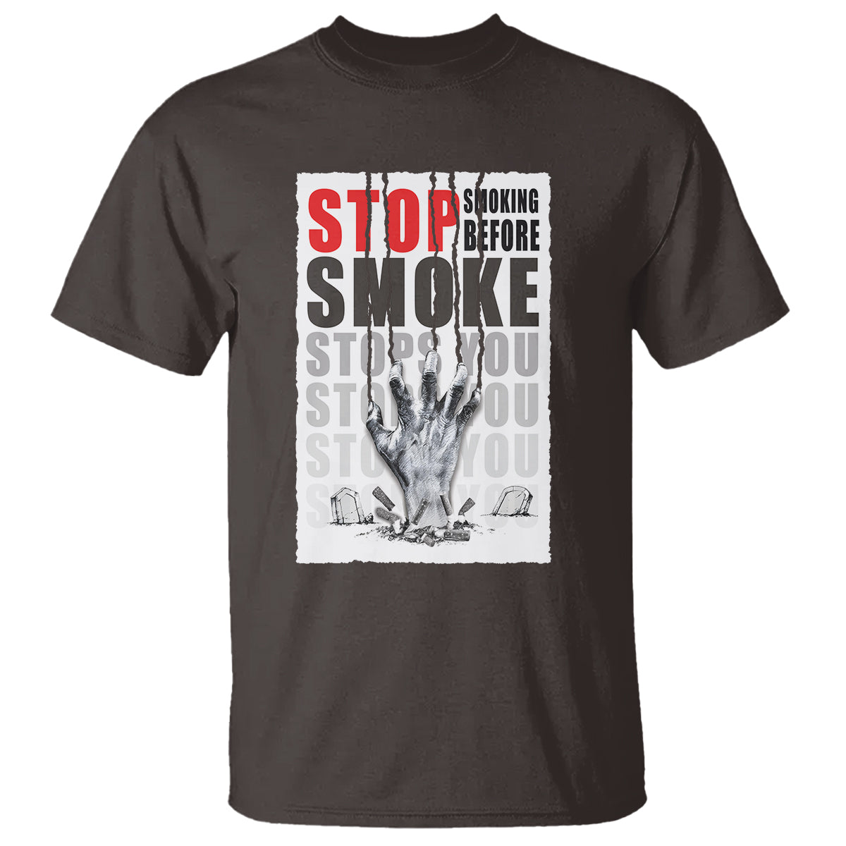 Anti Smoking T Shirt Stop Smoking Before Smoke Stops You - Wonder Print Shop