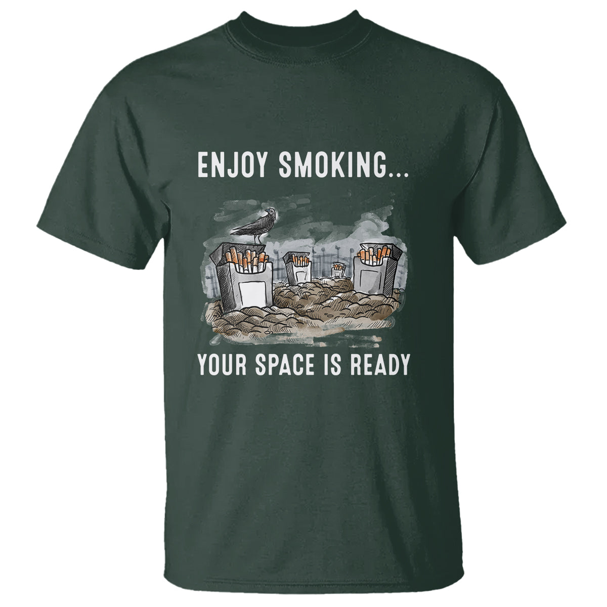 Anti Smoking T Shirt Enjoy Smoking Your Space Is Ready - Wonder Print Shop