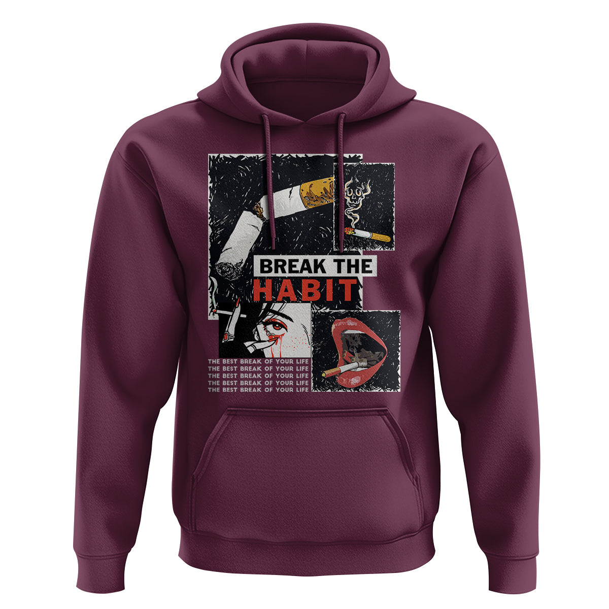 Anti Smoking Hoodie Break The Habit The Best Break Of Your Life - Wonder Print Shop