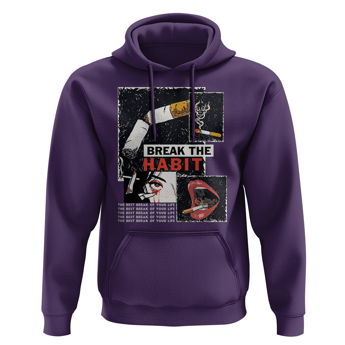 Anti Smoking Hoodie Break The Habit The Best Break Of Your Life - Wonder Print Shop