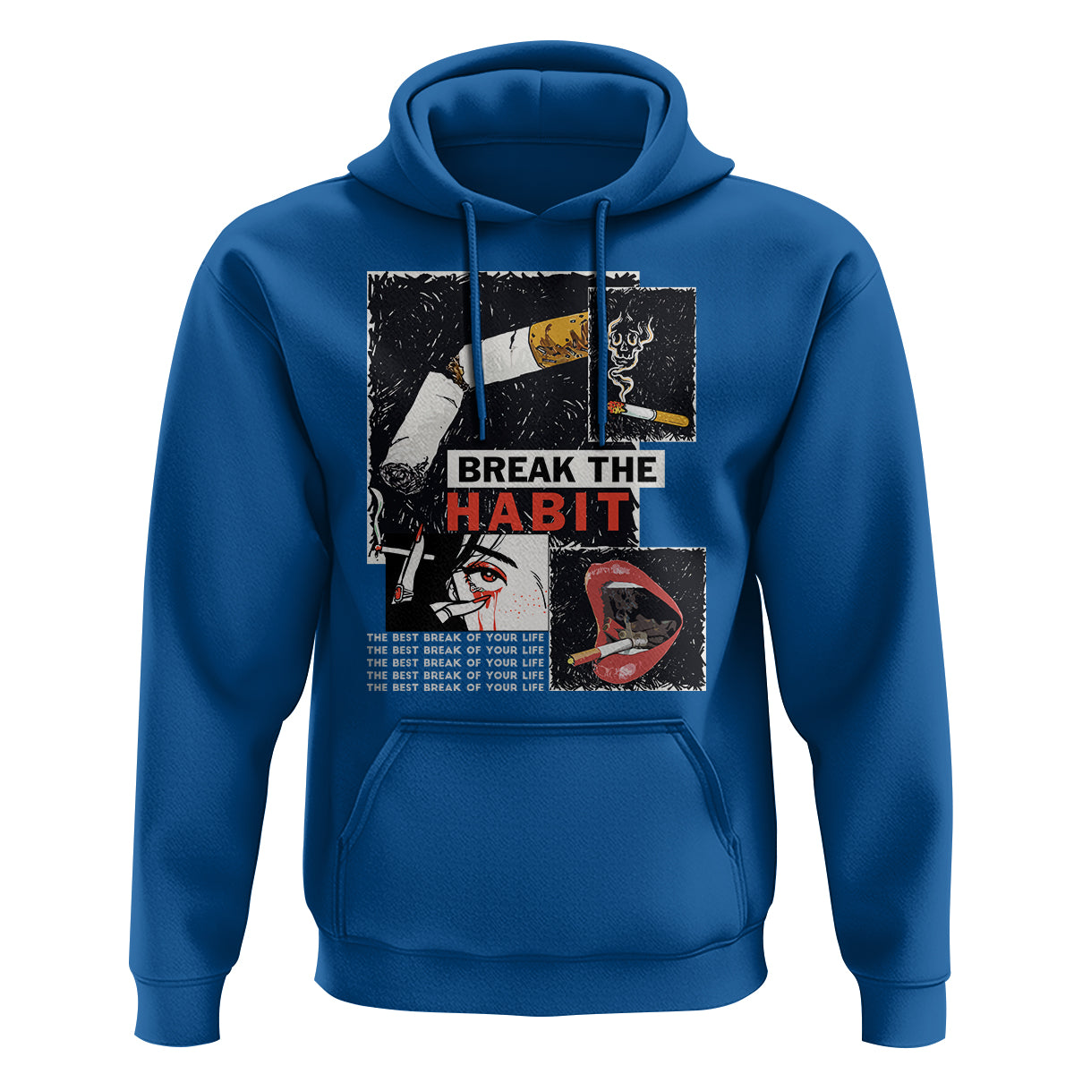 Anti Smoking Hoodie Break The Habit The Best Break Of Your Life - Wonder Print Shop