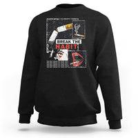 Anti Smoking Sweatshirt Break The Habit The Best Break Of Your Life - Wonder Print Shop