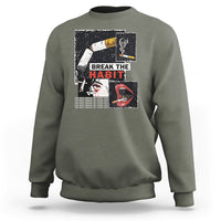 Anti Smoking Sweatshirt Break The Habit The Best Break Of Your Life - Wonder Print Shop