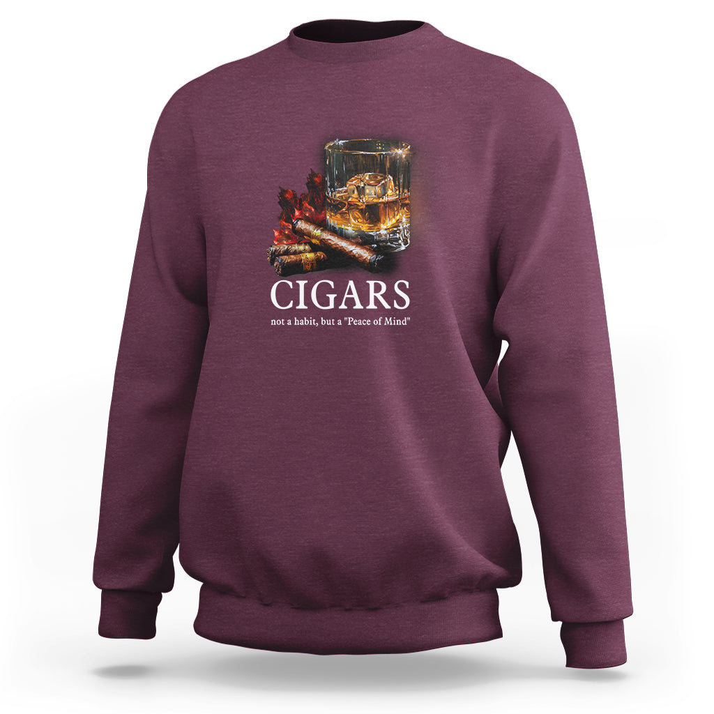 Cigar Lover Sweatshirt Not A Habit But A Peace of Mind - Wonder Print Shop