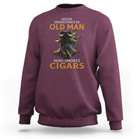 Never Underestimate An Old Man Who Smokes Cigars Sweatshirt - Wonder Print Shop