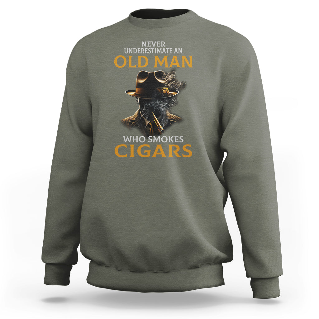 Never Underestimate An Old Man Who Smokes Cigars Sweatshirt - Wonder Print Shop