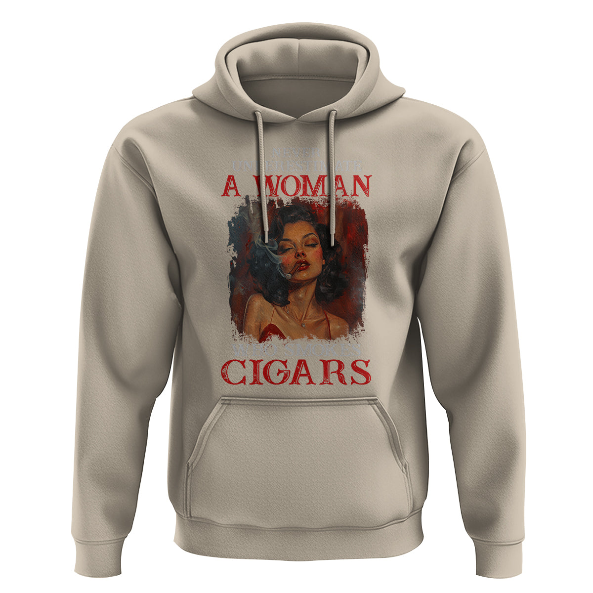 Never Underestimate A Woman Who Smokes Cigars Hoodie - Wonder Print Shop