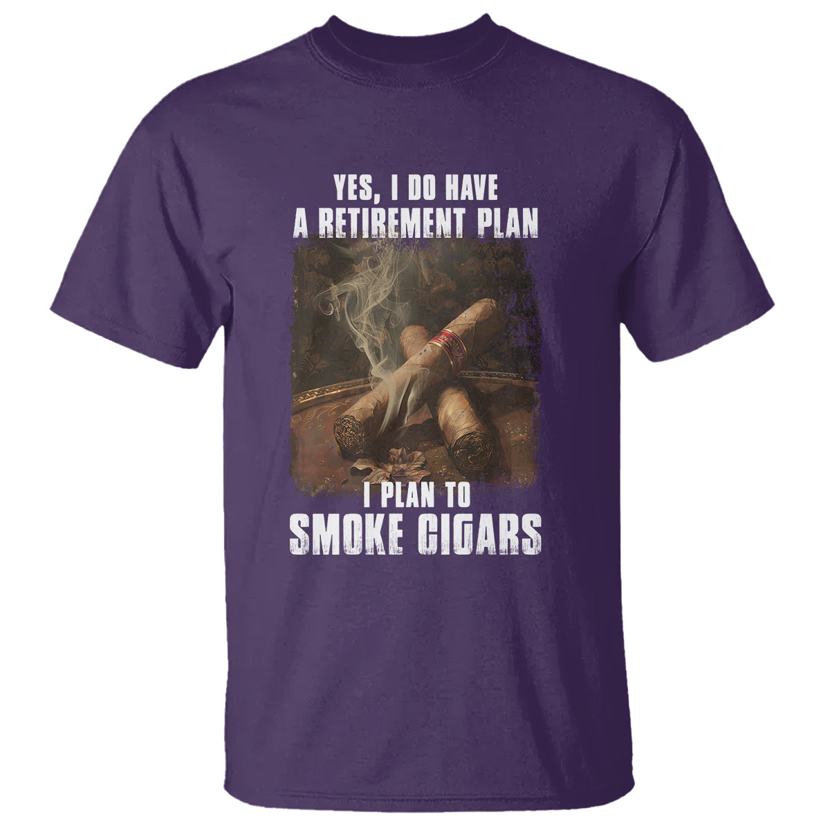 Cigar Smoker Retirement T Shirt I Plan To Smoke Cigars - Wonder Print Shop