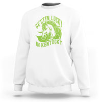 Horse Racing Sweatshirt Getting Lucky In Kentucky - Wonder Print Shop