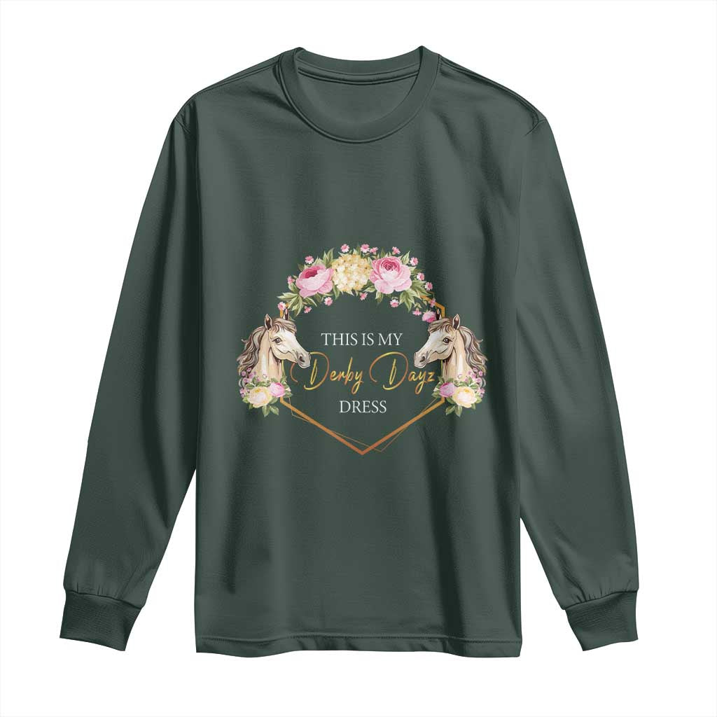 Horse Racing Long Sleeve Shirt This Is My Derby Day Dress Girl Woman