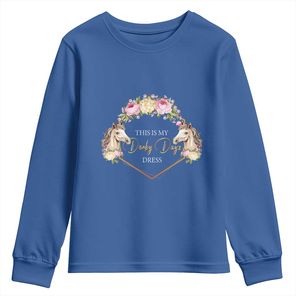 Horse Racing Youth Sweatshirt This Is My Derby Day Dress Girl Woman