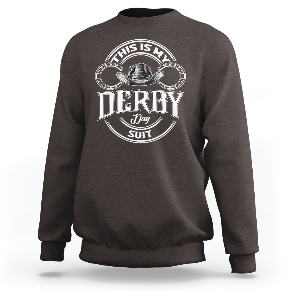 Horse Racing Sweatshirt This Is My Derby Day Suit For Man - Wonder Print Shop