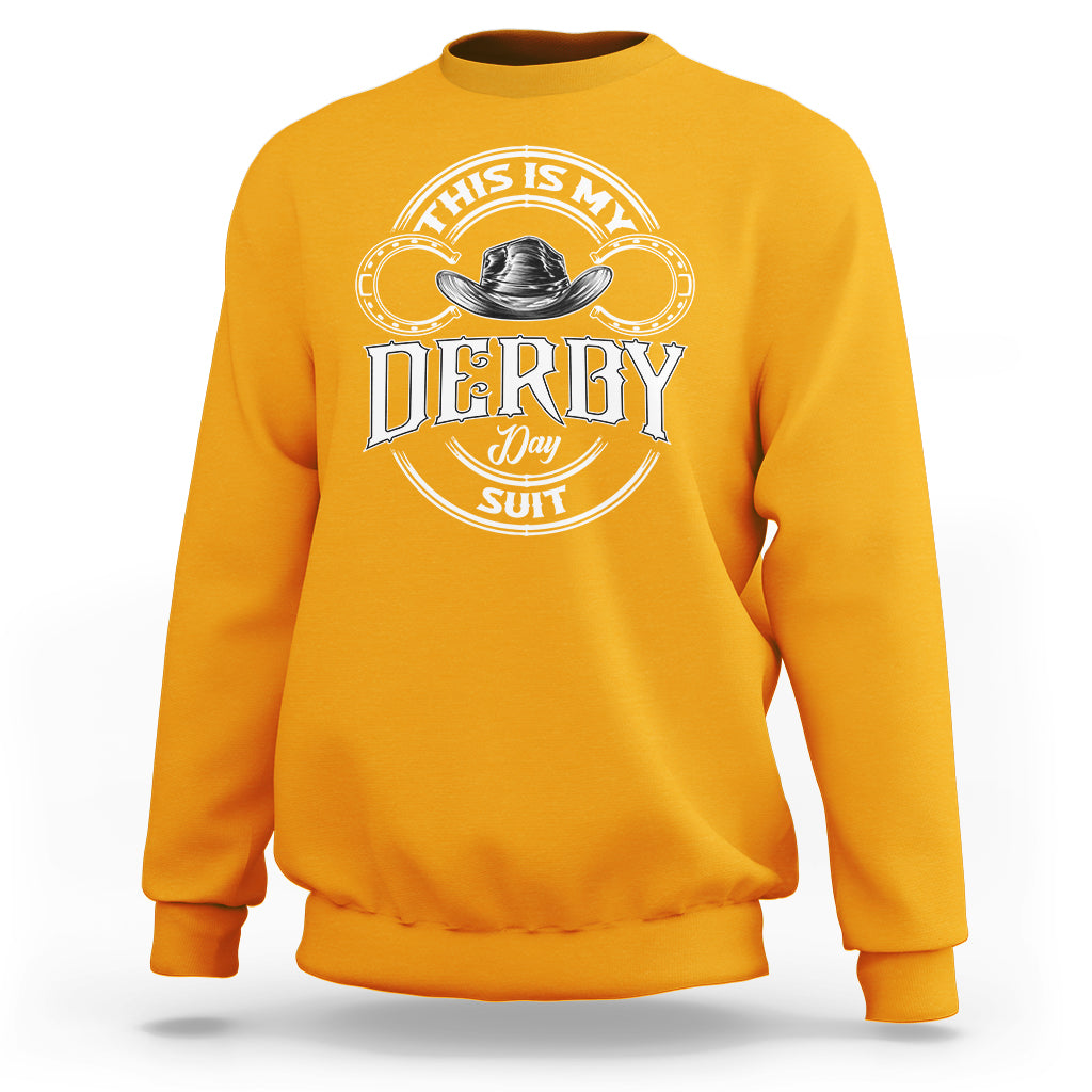 Horse Racing Sweatshirt This Is My Derby Day Suit For Man - Wonder Print Shop