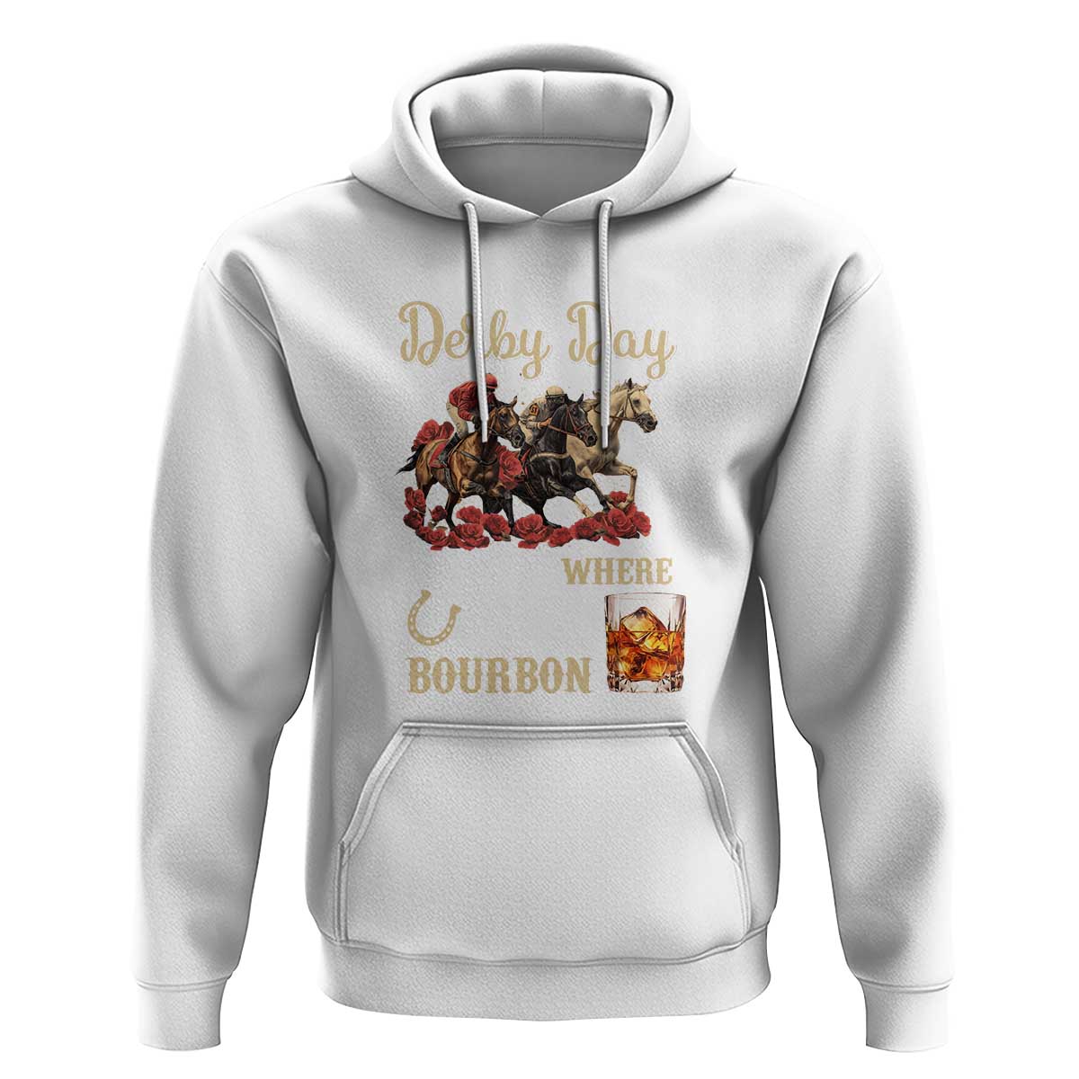 Horse Racing Hoodie It Must Be Derby Day Nice Hat Where Is The Bourbon - Wonder Print Shop