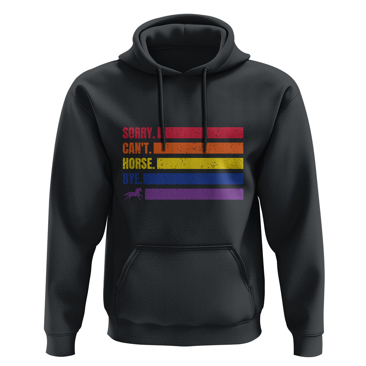 Funny Horse Racing Hoodie Sorry Can't Horses Bye - Wonder Print Shop