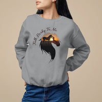 Funny Horse Racing Sweatshirt Talk Derby To Me Girl Woman Horse Lover - Wonder Print Shop