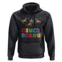 Funny Horse Racing Hoodie Cinco De Derby Mexican Horse Race - Wonder Print Shop
