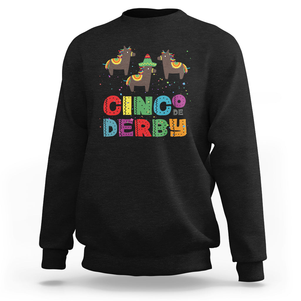 Funny Horse Racing Sweatshirt Cinco De Derby Mexican Horse Race - Wonder Print Shop