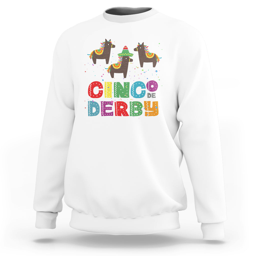 Funny Horse Racing Sweatshirt Cinco De Derby Mexican Horse Race - Wonder Print Shop