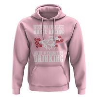 Weekend Forecast Horse Racing With A Chance Of Drinking Hoodie - Wonder Print Shop